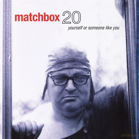 Matchbox Twenty: Yourself Or Someone Like You (remastered) [Winyl]