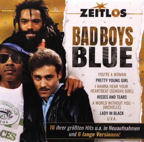 Bad Boys Blue: Zeitlos [CD]