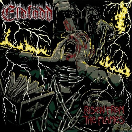 Eldfodd: Risen From The Flames [CD]