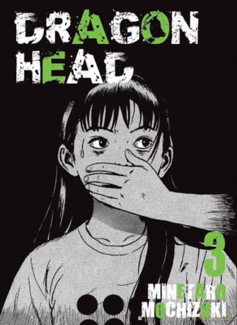 Dragon head (Tom 3) - Minetaro Mochizuki [KOMIKS]