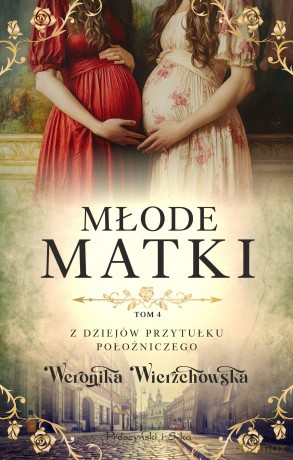Młode matki. Duże Litery - Weronika Wierzchowska [KSIĄŻKA]