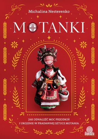 Motanki - Michalina Nesterenko [KSIĄŻKA]