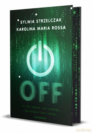 OFF - Sylwia Strzelczak, Karolina Maria Rossa [KSIĄŻKA]