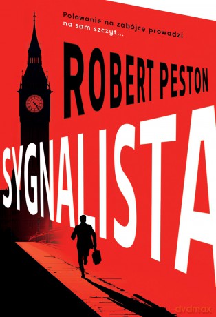 Sygnalista - Robert Peston [KSIĄŻKA]