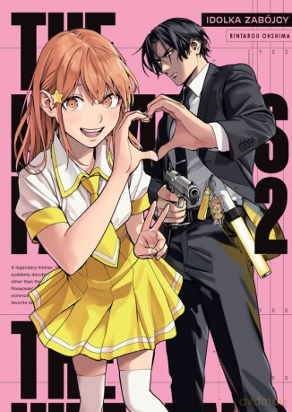 The Hitman's Fave. Idolka Zabójcy (Tom 2) - Rintarou Ooshima [KOMIKS]