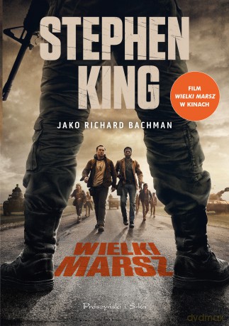 Wielki marsz (okładka filmowa). Duże Litery - Stephen King [KSIĄŻKA]