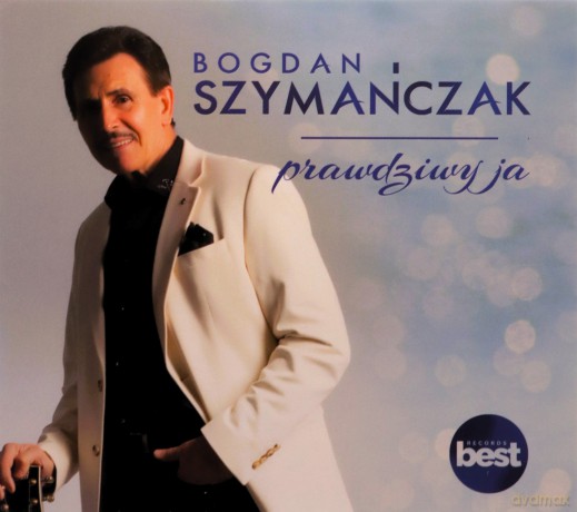 Bogdan Szymańczak: Prawdziwy ja {CD]