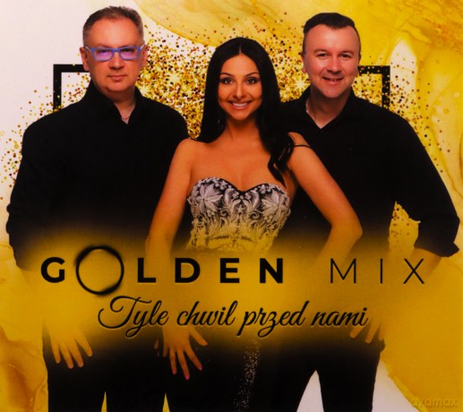 Golden Mix: Tyle chwil przed nami [CD]