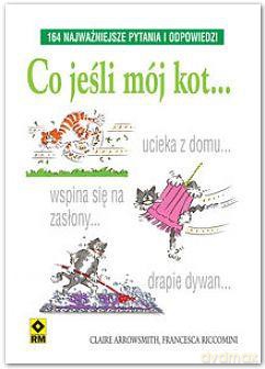 Co Jeśli Mój Kot - Claire Arrowsmith, Riccomini Francesca [KSIĄŻKA]