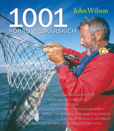 1001 porad wędkarskich - John Wilson [KSIĄŻKA]