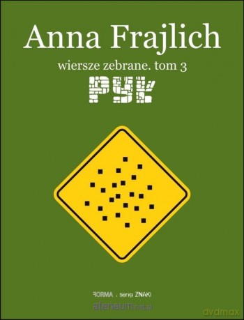 Anna Frajlich. Wiersze zebrane (Tom 3) Pył - Anna Frajlich [KSIĄŻKA]