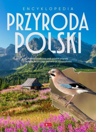 Encyklopedia Przyroda Polski [KSIĄŻKA]