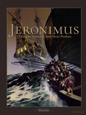 Jeronimus wyd. zbiorcze - Christophe Dabitch [KOMIKS]