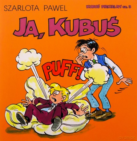 Kubuś Piekielny (Tom 3) Ja, Kubuś - Szarlota Pawel [KOMIKS]
