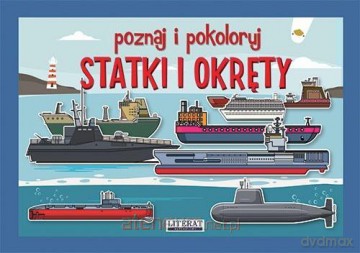 Poznaj i pokoloruj. Statki i okręty - Krzysztof Tonder [KSIĄŻKA]