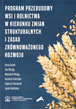 Program przebudowy wsi i rolnictwa w kierunku zmia [KSIĄŻKA]