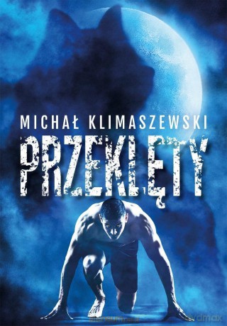 Przeklęty - Michał Klimaszewski [KSIĄŻKA]