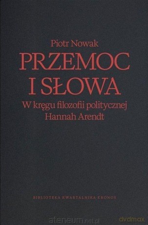 Przemoc i słowa - Piotr Nowak [KSIĄŻKA]
