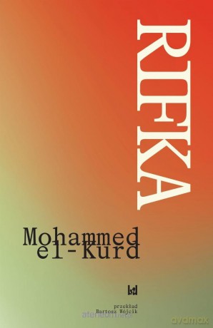 Rifka - Mohammed el-Kurd [KSIĄŻKA]