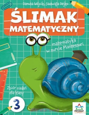 Ślimak matematyczny kl.2 - Danuta Wójcik, Jadwiga Dejko [KSIĄŻKA]