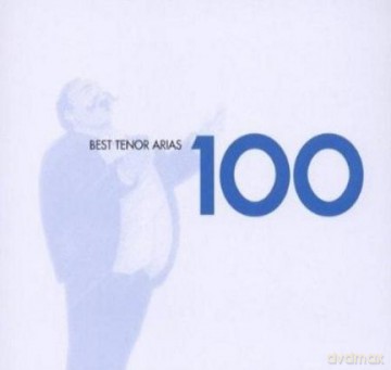 100 Best Tenor Arias [6CD]