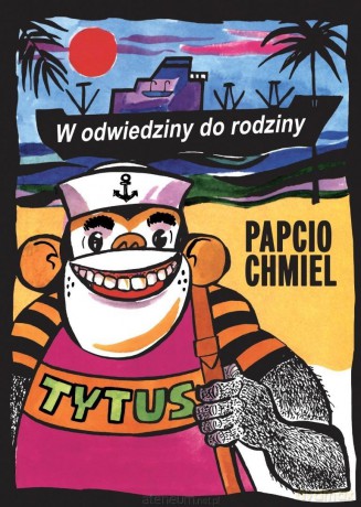 Tytus. W odwiedziny do rodziny - Papcio Chmiel [KOMIKS]