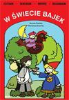 Czytam, Słucham, Mówię, Rozumiem. W Świecie Bajek. - Marianna Krawiec, Dorota Dańska [KSIĄŻKA]