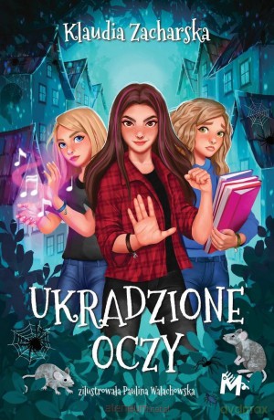 Ukradzione oczy - Klaudia Zacharska [KSIĄŻKA]