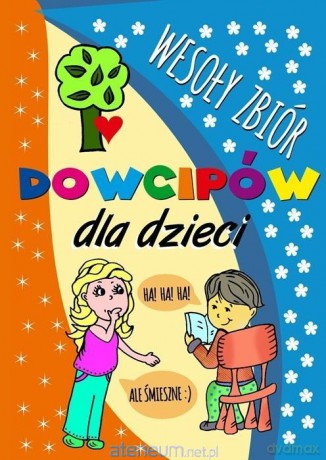 Wesoły zbiór dowcipów dla dzieci [KSIĄŻKA]