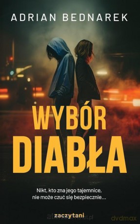 Wybór diabła - Adrian Bednarek [KSIĄŻKA]