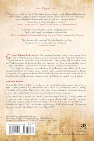 "No Such Army Since the Days of Julius Caesar": Sherman's Carolinas Campaign from Fayetteville to Averasboro, March 1865 - Mark A. Smith [KSIĄŻKA]