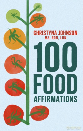100 Food Affirmations - Christyna Johnson [KSIĄŻKA]