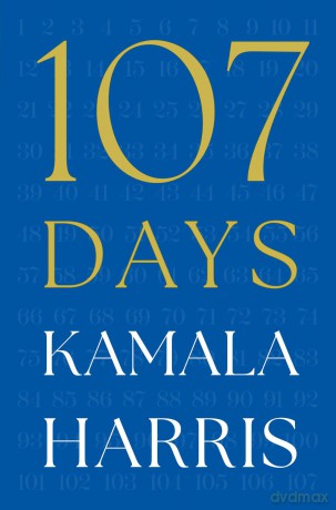 107 Days - Kamala Harris [KSIĄŻKA]