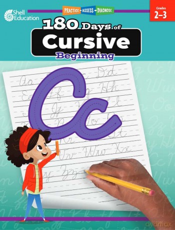 180 Days: Cursive: Beginning: Practice, Assess, Diagnose - Shell Education [KSIĄŻKA]