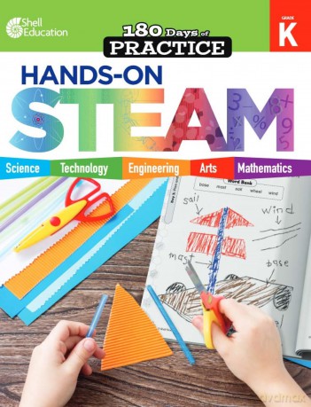 180 Days: Hands-On STEAM for Grade K: Practice, Assess, Diagnose - Chandra C. Prough [KSIĄŻKA]
