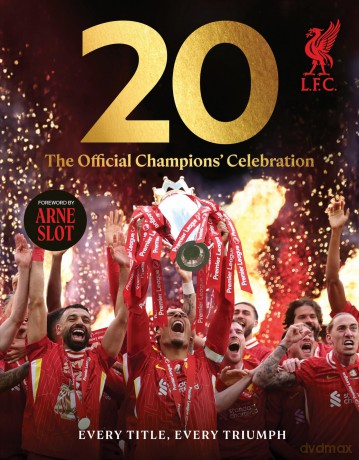 20: The Official Champions' Celebration from Liverpool Football Club - Liverpool FC [KSIĄŻKA]