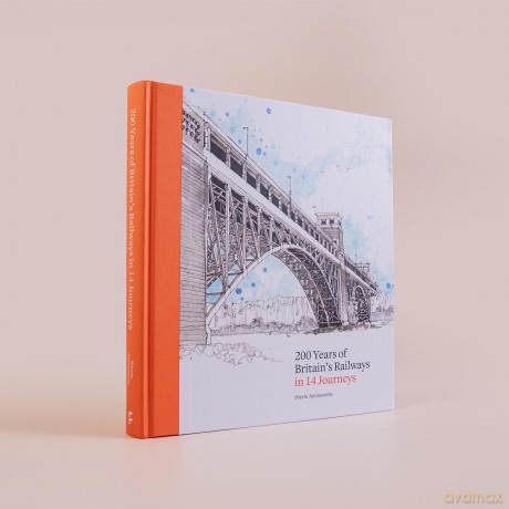 200 Years of Britain's Railways in 14 Journeys - Sherin Aminossehe [KSIĄŻKA]