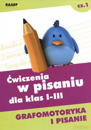 wiczenia W Pisaniu Dla Klas I-Iii. Grafomotoryka I Pisanie - Stenia Doroszuk [KSIĄŻKA]