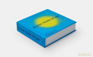 30,000 Years of Art: The Story of Human Creativity across Time and Space - Phaidon Editors [KSIĄŻKA]