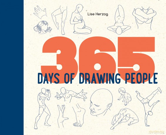 365 Days of Drawing People - Lise Herzog [KSIĄŻKA]