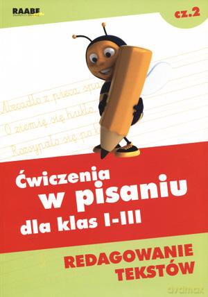 Ćwiczenia W Pisaniu Dla Klas I-Iii. Redagowanie Tekstów - Stenia Doroszuk [KSIĄŻKA]