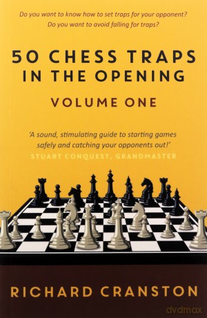50 Chess Traps in the Opening - volume one: 1 - Richard Cranston [KSIĄŻKA]