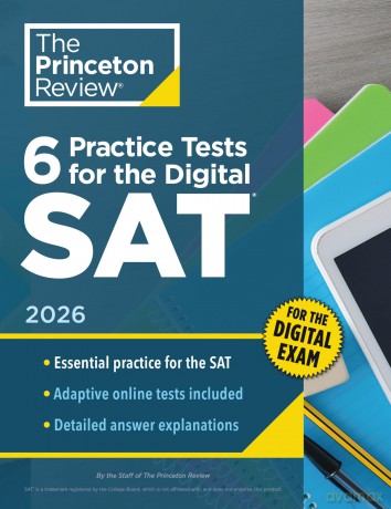 6 Practice Tests for the Digital SAT, 2026: In-Book + Online Practice Tests for Your Top Score - The Princeton Review [KSIĄŻKA]