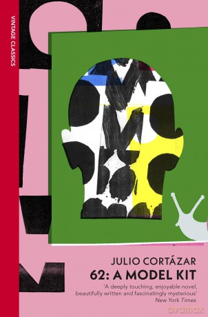 62: A Model Kit: Julio Cortazar - Julio Cortázar [KSIĄŻKA]