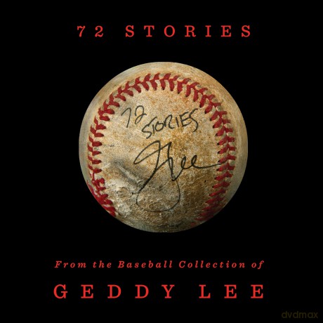 72 Stories: From the Baseball Collection of Geddy Lee - Geddy Lee [KSIĄŻKA]
