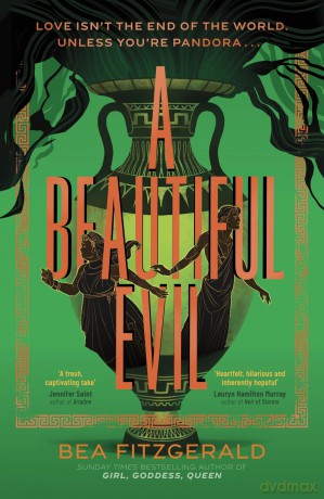 A Beautiful Evil: A bestselling grumpy sunshine re-imagining of the Pandora myth - Bea Fitzgerald [KSIĄŻKA]