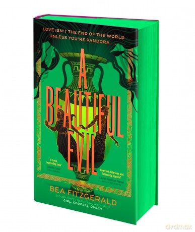 A Beautiful Evil: A bestselling grumpy sunshine re-imagining of the Pandora myth - Bea Fitzgerald [KSIĄŻKA]