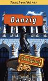 Danzig (Gdańsk W. Niemiecka) - Przewodnik Kieszonkowy - Joanna Markin [KSIĄŻKA]