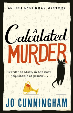 A Calculated Murder: A charming cosy murder mystery - Jo Cunningham [KSIĄŻKA]