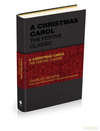 A Christmas Carol: The Festive Classic - Charles Dickens [KSIĄŻKA]